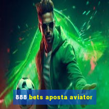 888 bets aposta aviator